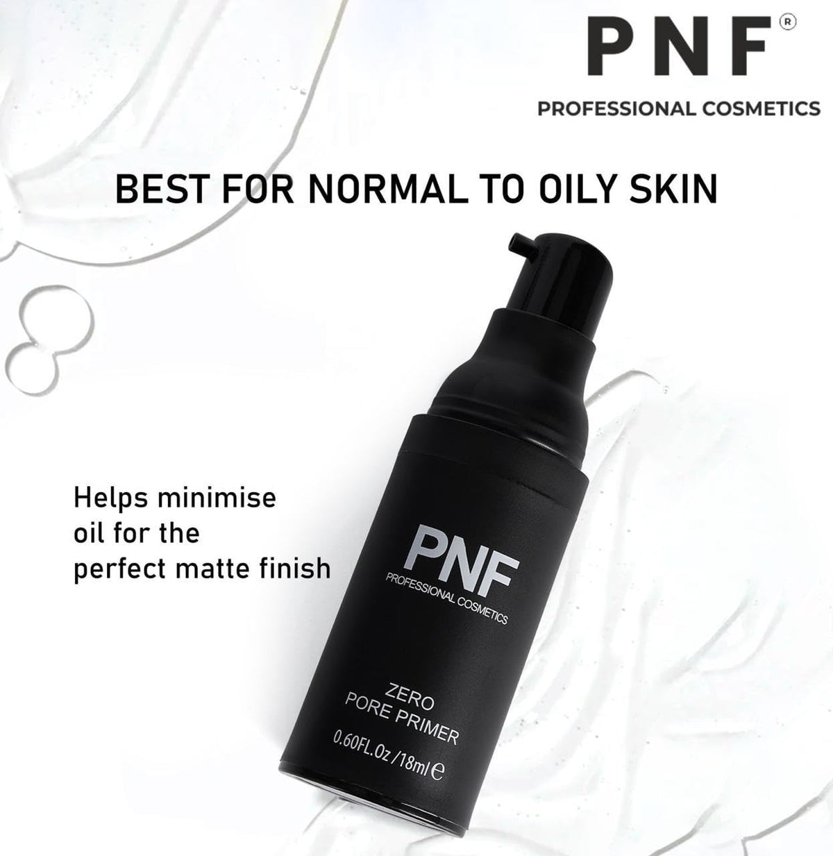 PNF PROFESSIONAL Pore Primer,18ml - Long Stay, Oil Free, All Skin Type, Primer for Face Makeup - Image 3
