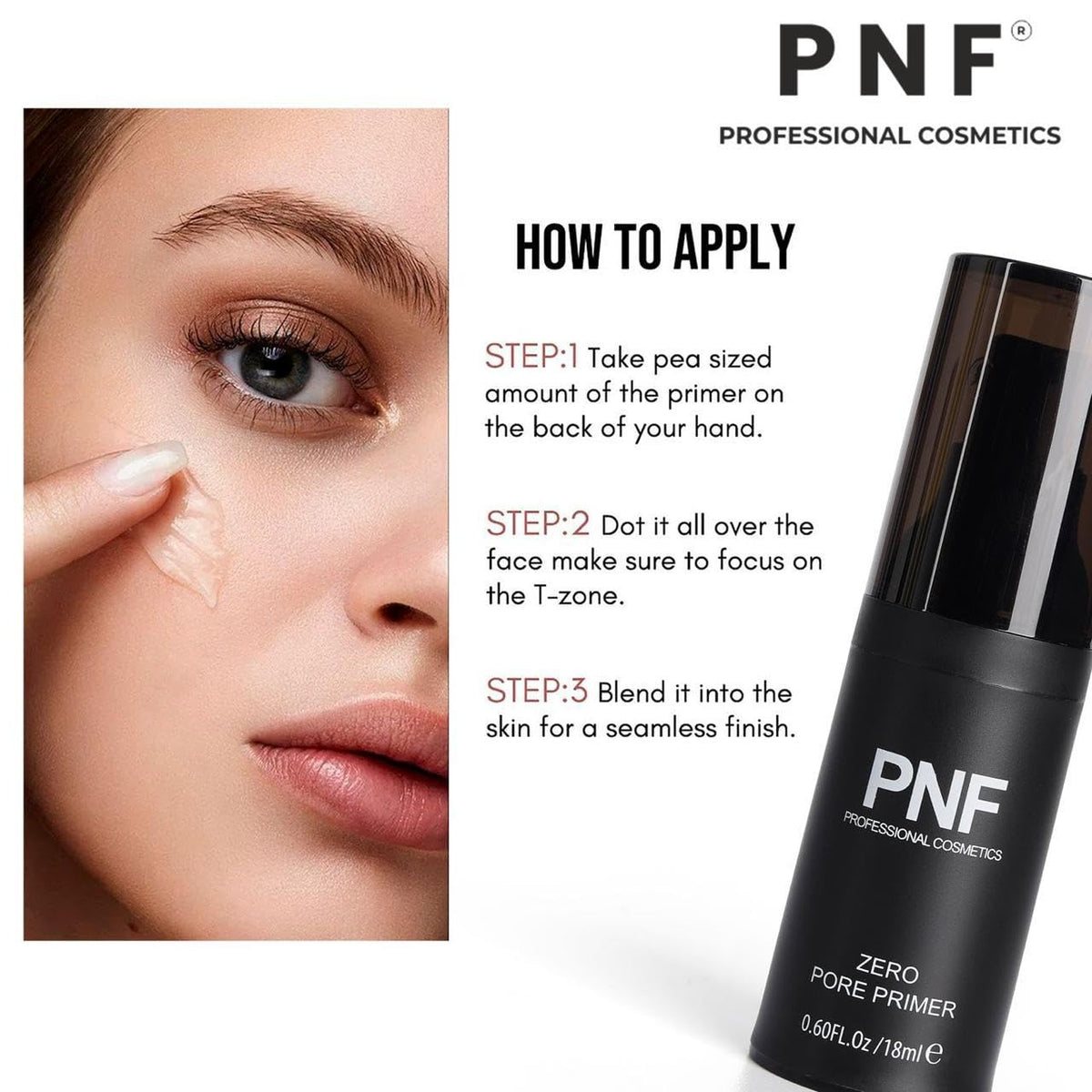 PNF PROFESSIONAL Pore Primer,18ml - Long Stay, Oil Free, All Skin Type, Primer for Face Makeup - Image 4